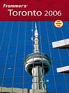 Frommer's Toronto 2006 By Hilary Davidson
